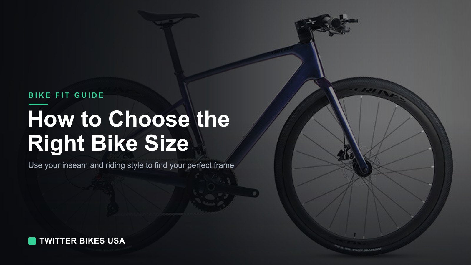 Find How to Choose the Right Bike Size for You