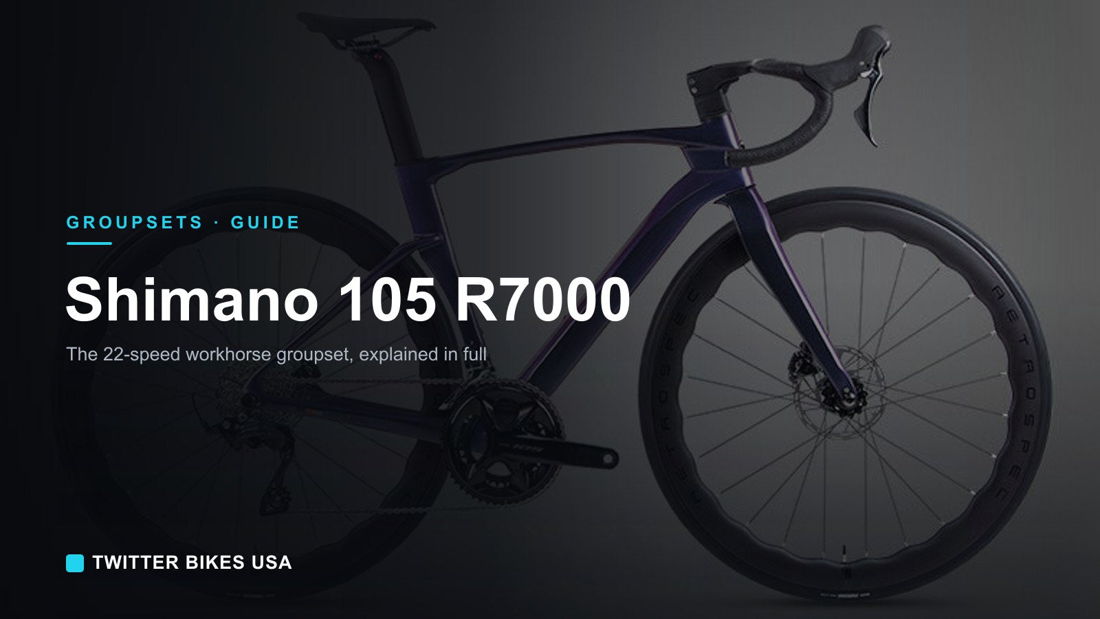 Shimano 105 R7000: The Complete Guide
